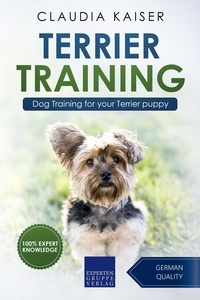  Claudia Kaiser - Terrier Training - Dog Training for your Terrier puppy - Terrier Training, #1.
