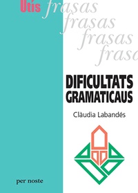 Clàudia Labandés - Dificultats gramaticaus.