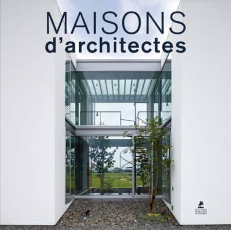 Claudia Martinez Alonso - Maisons d'architectes.