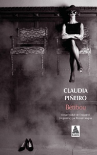 Claudia Pineiro - Bétibou.
