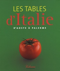 Claudia Piras - Les tables d'Italie - D'Aoste à Palerme.
