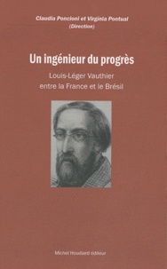 Un ingénieur du progrès - Louis-Léger Vauthier entre la France et le Brésil (Pernambouc 1840-1846).pdf