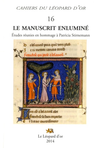 Claudia Rabel et Michel Pastoureau - Le manuscrit enluminé - Etudes réunies en hommage à Patricia Stirnemann.