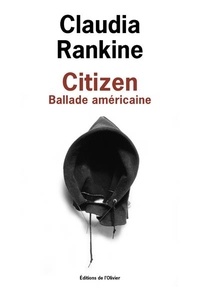 Claudia Rankine - Citizen - Ballade américaine.