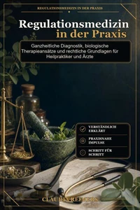Regulationsmedizin in der Praxis