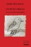 Claudia Ulloa Donoso - Un petit oiseau et d'autres histoires.