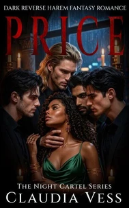 The Night Cartel: Price: A Dark Reverse Harem Fantasy Romance