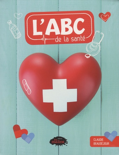 Claudie Beausejour - L'ABC de la santé.