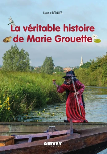 <a href="/node/29353">La véritable histoire de Marie Grouette</a>