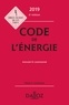 Claudie Boiteau et Gilles Le Chatelier - Code de l'énergie annoté & commenté.