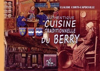 Claudie Corty-Capdeville - Authentique cuisine traditionnelle du Berry.