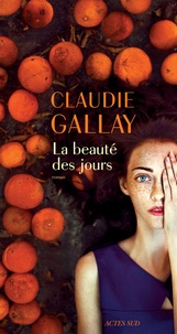 Ebooks gratuits en néerlandais La Beauté des jours par Claudie Gallay