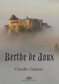 Claudie Guimet - Berthe de Joux.