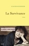 Claudie Hunzinger - La survivance - roman.