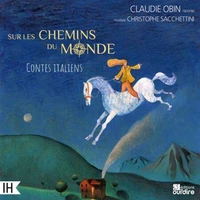 Sur les chemins du monde, contes italiens
