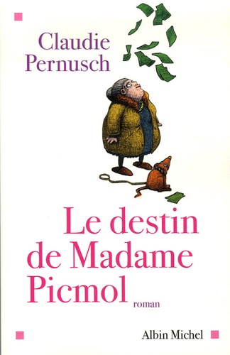 Le destin de Madame Picmol - Occasion