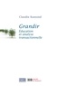 Claudie Ramond - Grandir - Education et analyse transactionnelle.
