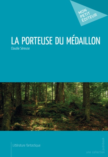 La porteuse du médaillon