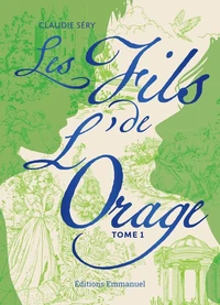 Les fils de l'orage