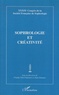 Claudie Terk-Chalanset et Alain Donnars - Sophrologie et créativité - XXXIXe Congrès de la Société française de sophrologie.