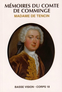 Claudine-Alexandrine de Tencin - Mémoires du comte de Comminge.
