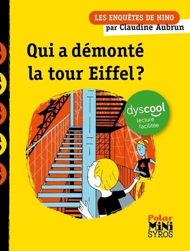 Les enquêtes de Nino  Qui a démonté la Tour Eiffel ? - Adapté aux dys