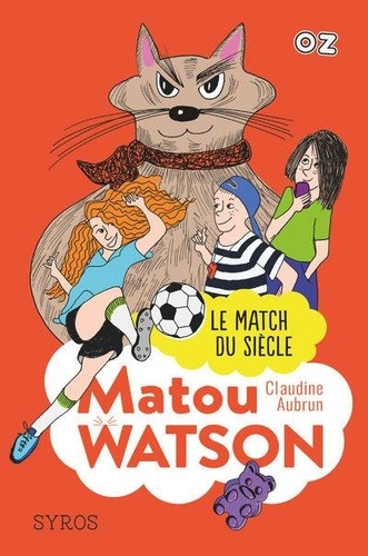Matou Watson  Le match du siècle