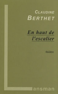 En haut de l'escalier