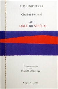 Claudine Bertrand - Au large du Sénégal.