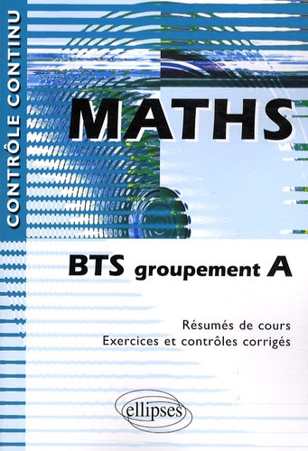 Maths. BTS groupement A
