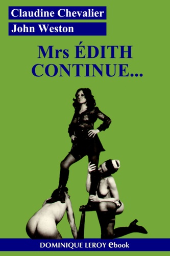 Mrs Édith continue.... Édith volume 2