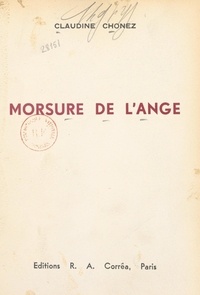 Claudine Chonez - Morsure de l'ange.