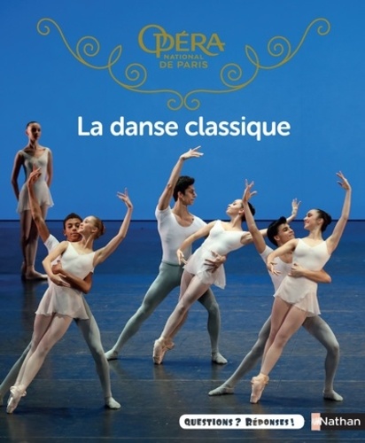 Claudine Colozzi - La danse classique.