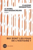 Claudine Desmarteau - Le Nobel des massacreurs.