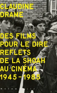 Des films pour le dire