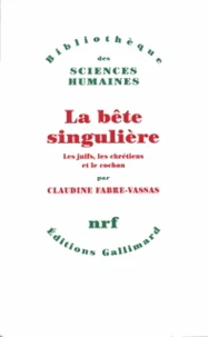La bête singulière