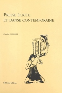 Claudine Guerrier et  Dan - Presse écrite et danse contemporaine.