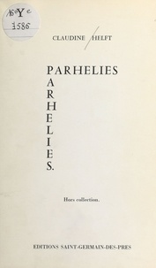 Claudine Helft - Parhélies.