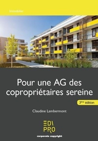 Claudine Lambermont - Pour une AG des copropriétaires sereine.