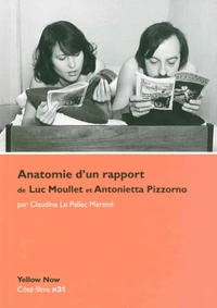 Anatomie d'un rapport de Luc Moullet et Antonietta Pizzorno