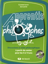 Discussions à visée philosophique à partir de contes pour les 5 à 14 ans