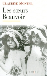 Claudine Monteil - Les Soeurs Beauvoir.