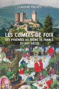 Les comtes de Foix