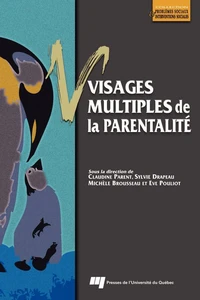 Visages multiples de la parentalité