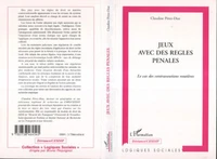 Jeux avec des règles pénales