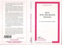 Jeux avec des règles pénales