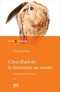 Claudine Potvin - Clin d'oeil de la litterature au musee.