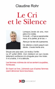 Claudine Rohr - Le cri et le silence.