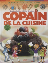 Claudine Roland et Didier Gros Jean - Copain de la cuisine.