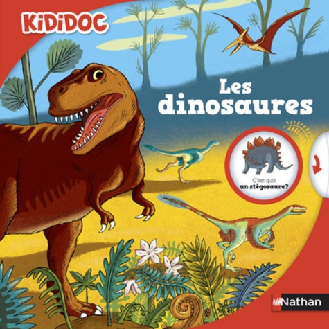 Claudine Roland et Rémi Saillard - Les dinosaures.